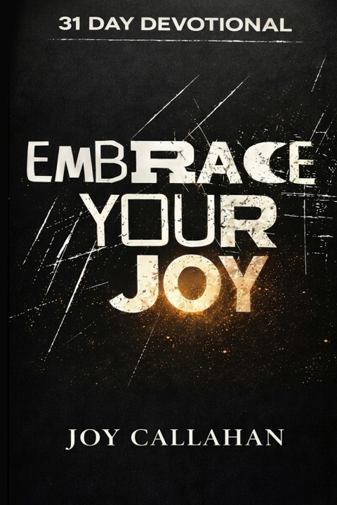 Könyv 31 Day Devotional Embracing Joy Callahan