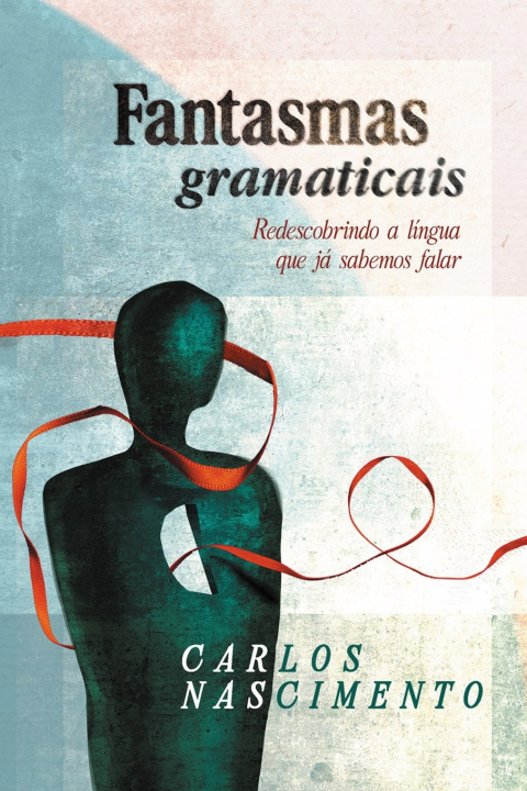 Könyv Fantasmas Gramaticais Carlos Nascimento