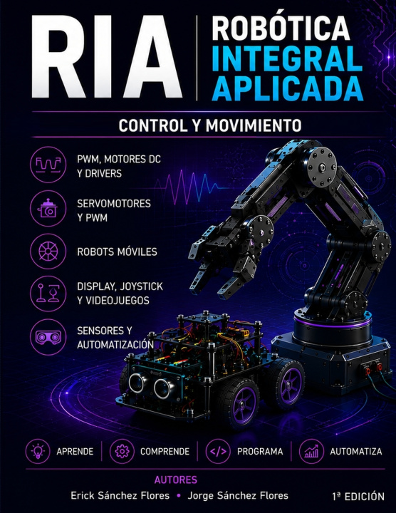 Könyv RIA · ROBÓTICA INTEGRAL APLICADA Erick Sanchez Flores