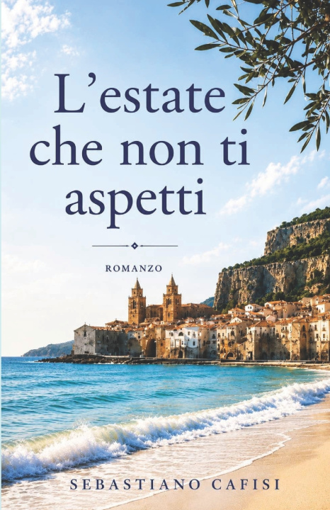 Könyv L'estate che non ti aspetti Sebastiano Cafisi