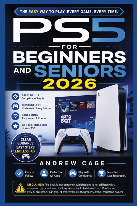 Könyv PS5 for Beginners & Seniors Andrew Cage