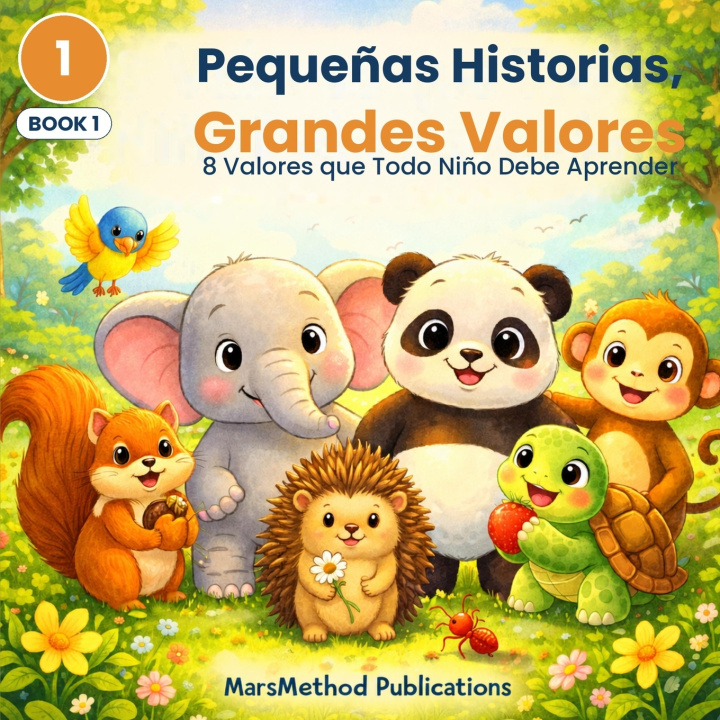 Könyv 8 Valores que Todo Niño Debe Aprender MarsMethod Education