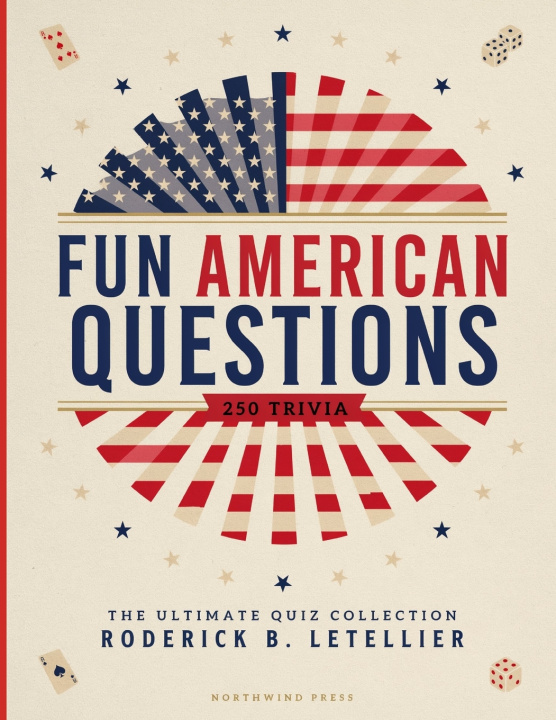 Könyv Fun American Questions Roderick B. Letellier