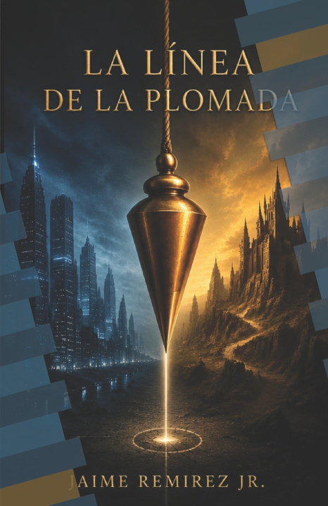 Könyv LA LINEA DE LA PLOMADA JAIME REMIRE Jr