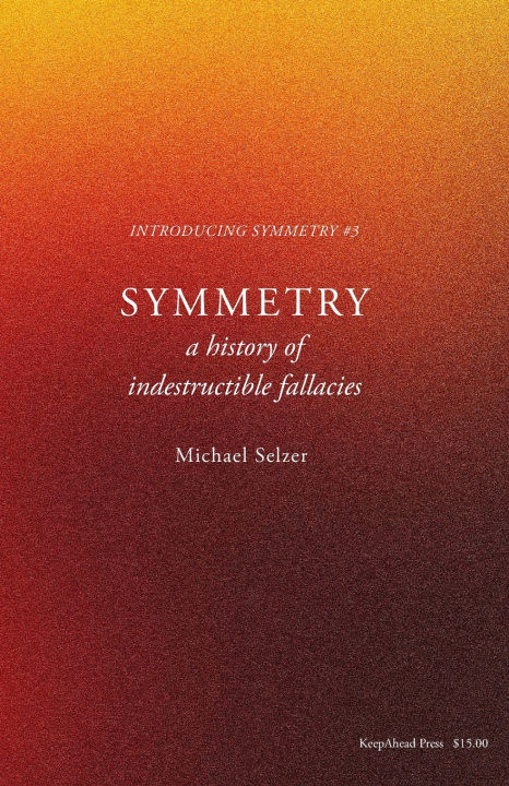 Könyv Symmetry Michael Selzer