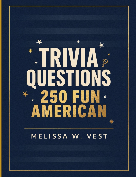 Könyv Trivia Questions Melissa W. Vest