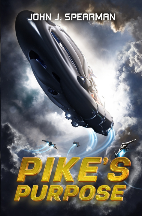 Könyv Pike's Purpose John Spearman