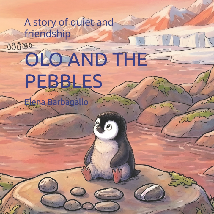 Könyv OLO AND THE PEBBLES Elena Barbagallo