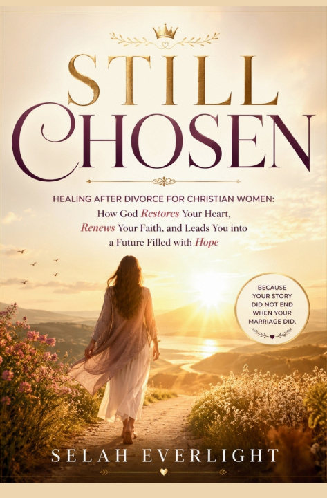 Könyv STILL CHOSEN Selah Everlight