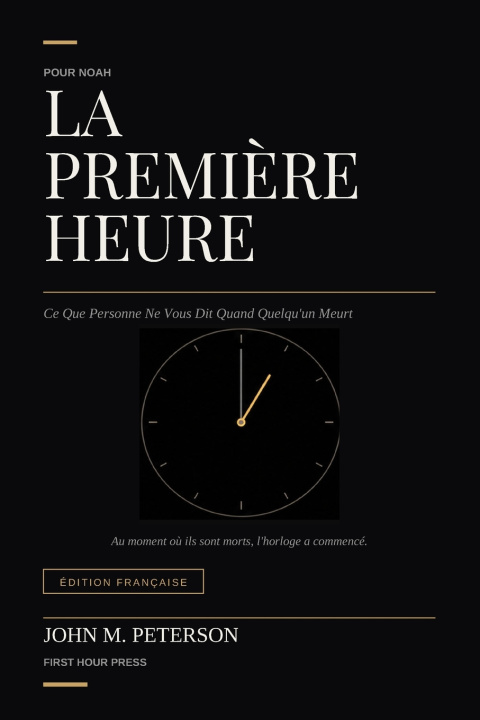 Könyv La Première Heure John M. Peterson