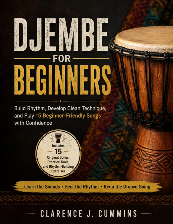 Könyv DJEMBE FOR BEGINNERS CLARENCE J. CUMMINS