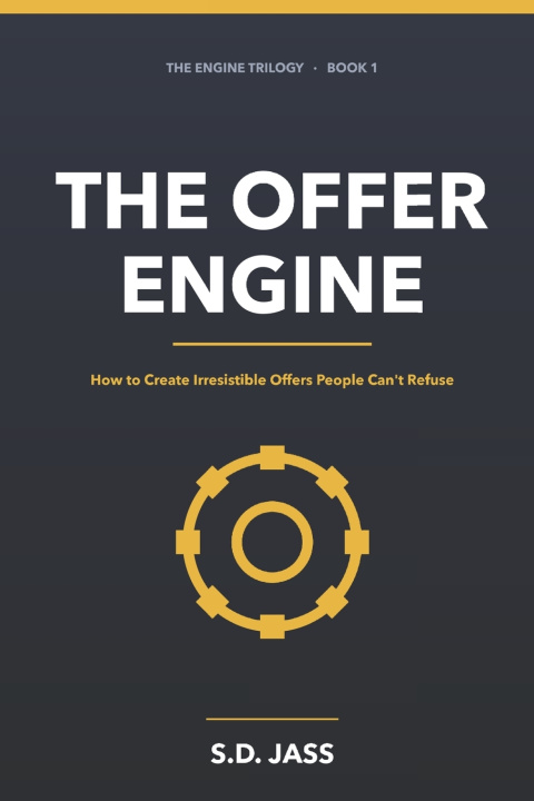 Könyv The Offer Engine S.D Jass