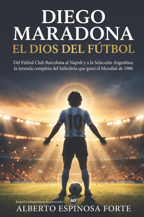 Könyv Diego Maradona Alberto Espinosa Forte