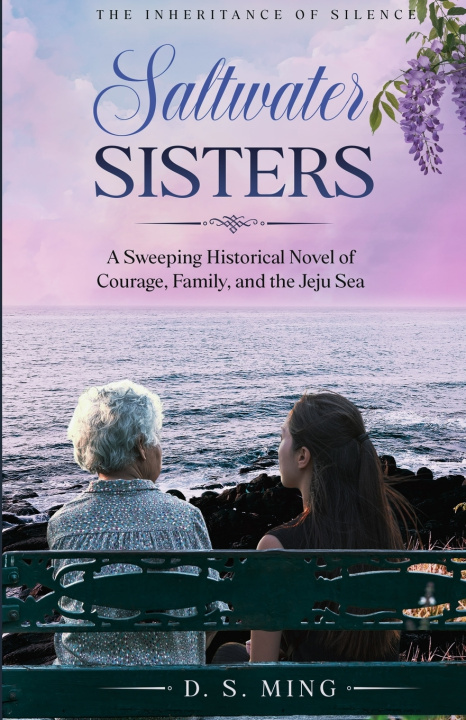 Könyv Saltwater Sisters D. S. Ming