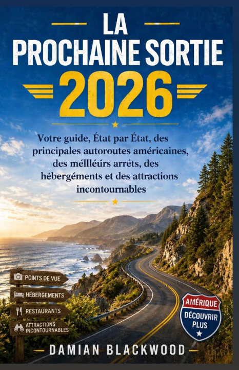 Könyv LA PROCHAINE SORTIE 2026 DAMIAN BLACKWOOD