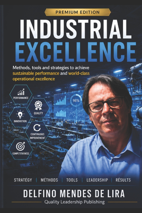 Könyv INDUSTRIAL EXCELLENCE Delfino MENDES DE LIRA