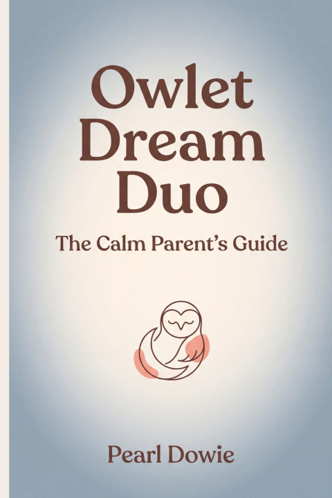 Könyv Owlet Dream Duo Pearl Dowie