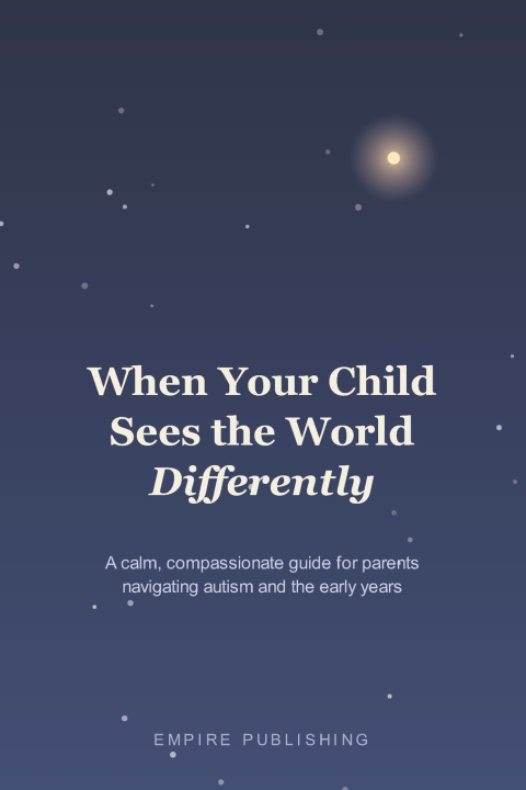 Könyv When Your Child Sees the World Differently Empire Publishing