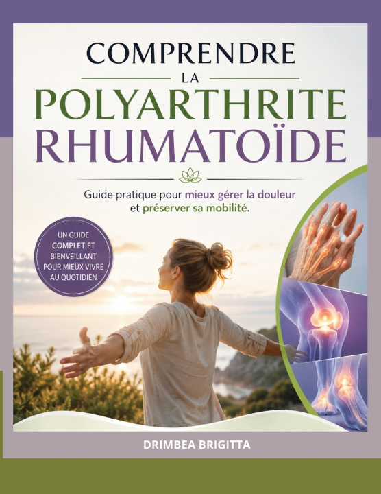 Könyv Comprendre la Polyarthrite Rhumatoïde Brigitta Drimbea
