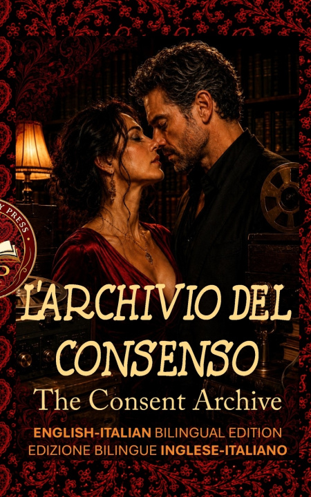 Könyv The Consent Archive Spicy Story Press