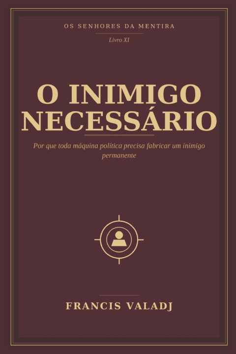 Könyv O INIMIGO NECESSÁRIO Francis Valadj