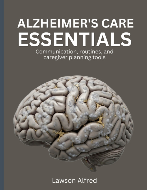 Könyv Alzheimer's Care Essentials Lawson Alfred