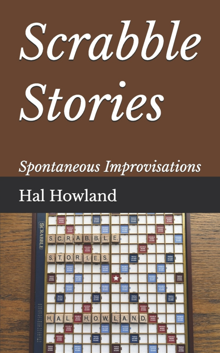 Könyv Scrabble Stories Hal Howland