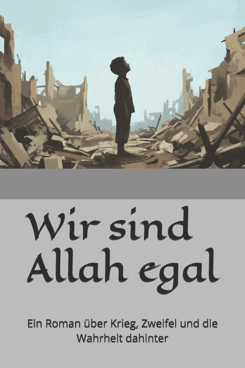 Könyv Wir sind Allah egal N. Yarar