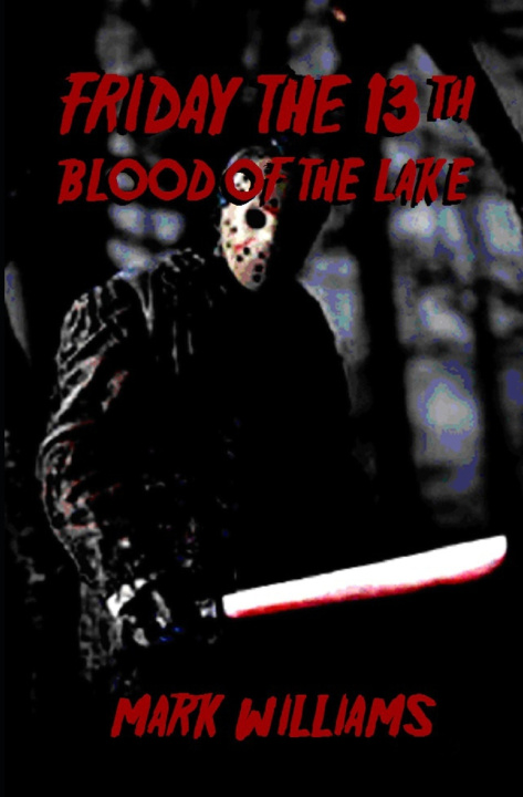 Könyv Friday the 13th Mark Williams