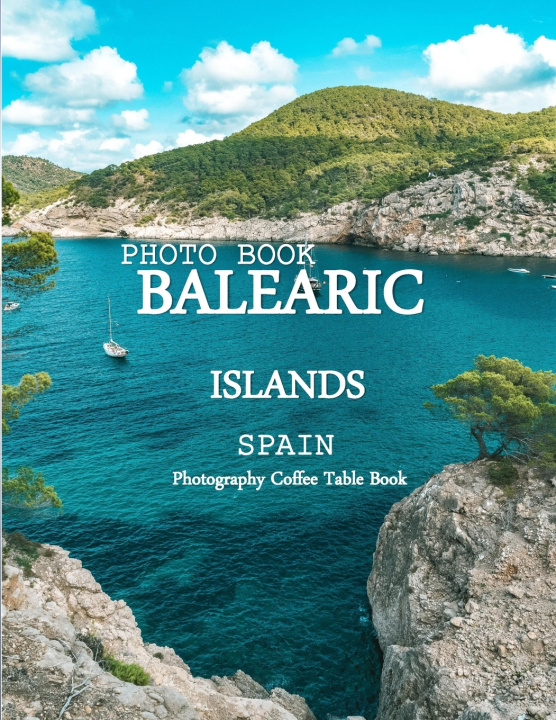 Könyv BALEARIC ISLANDS SPAIN ALMASH SABA
