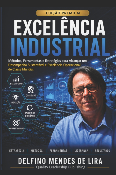 Könyv EXCELÊNCIA INDUSTRIAL Delfino MENDES DE LIRA