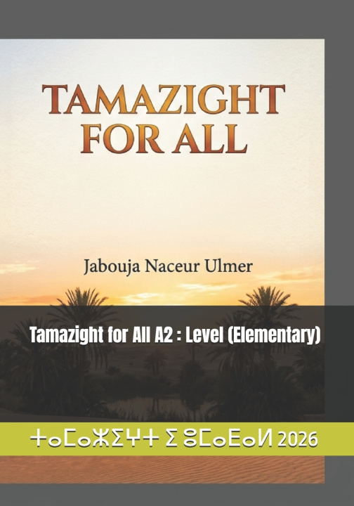 Könyv Tamazight for All A2 Naceur Ulmer Jabouja