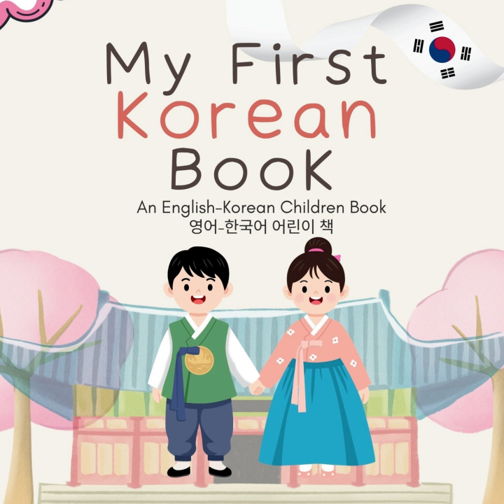 Könyv My First Korean Book Peony Echavez