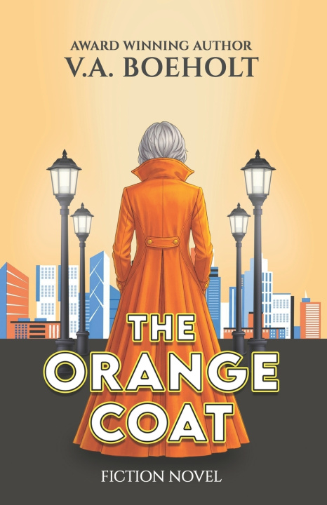 Könyv The Orange Coat V. A. Boeholt