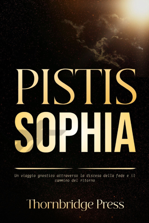 Könyv PISTIS SOPHIA Thornbridge Press
