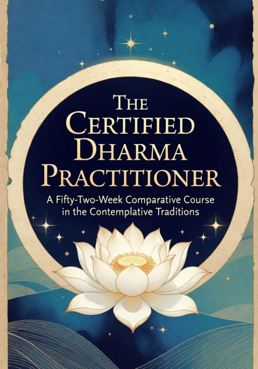 Könyv The Certified Dharma Practitioner Zachary A. Perlman
