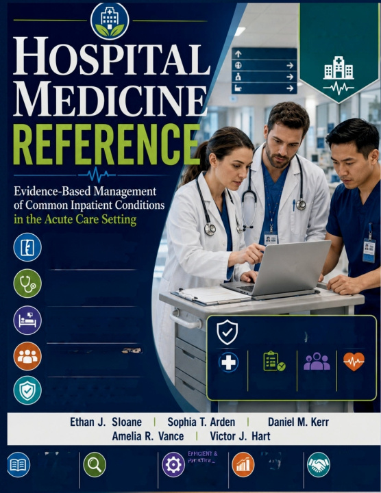 Könyv Hospital Medicine Reference Sophia T. Arden