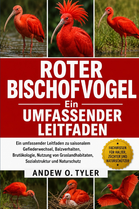 Könyv ROTER BISCHOFVOGEL ANDEW O. TYLER