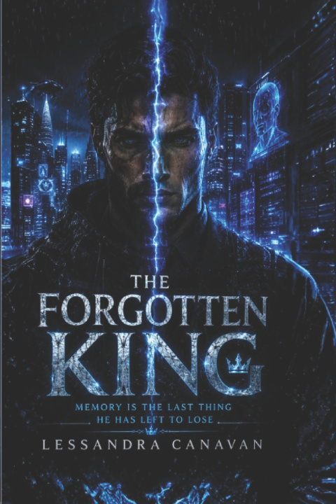 Könyv The Forgotten King Lessandra Canavan
