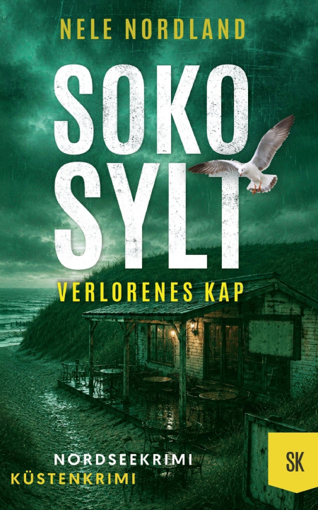 Könyv SOKO SYLT - Verlorenes Kap Nele Nordland