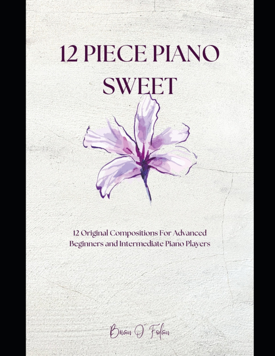 Könyv 12 Piece Piano Sweet Brian Patrick O Folan