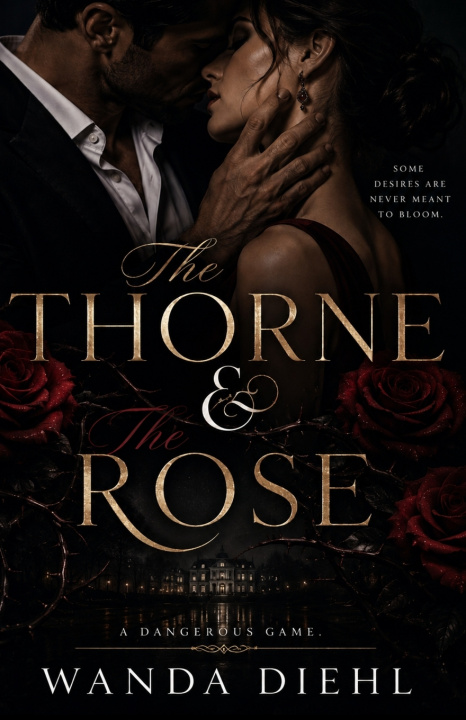 Könyv The Thorne & The Rose Wanda Diehl
