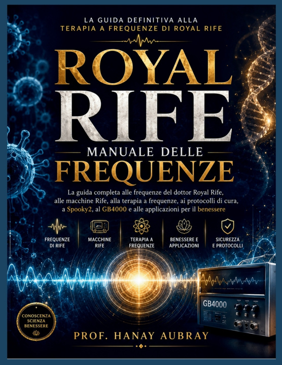 Könyv Royal Rife Hanay Aubray
