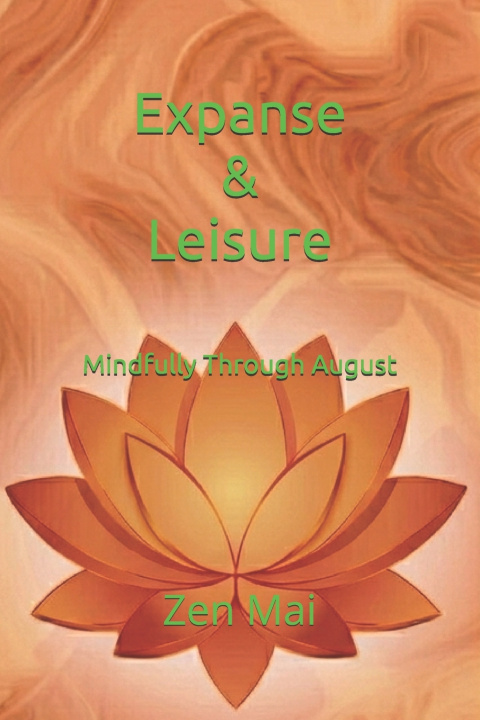 Könyv Expanse & Leisure Zen Mai