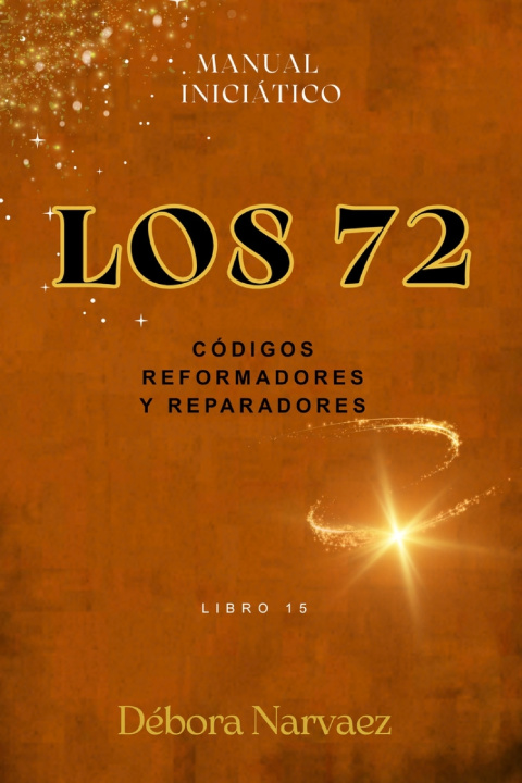Kniha LOS 72 DÉBORA NARVAEZ