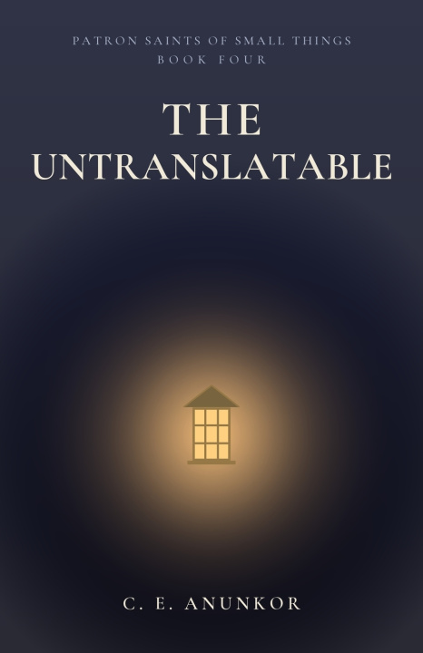 Könyv The Untranslatable C E Anunkor