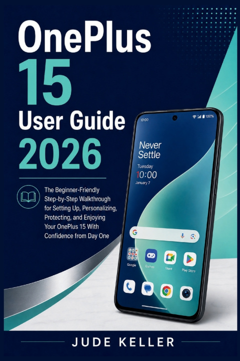 Könyv OnePlus 15 User Guide 2026 Jude Keller