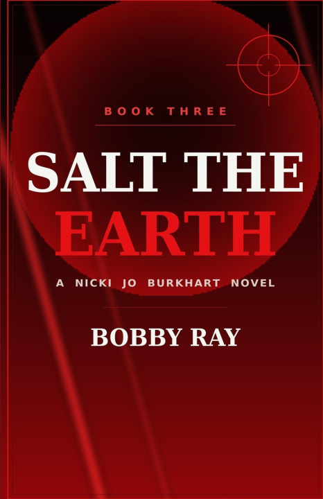 Könyv Salt the Earth Bobby Ray