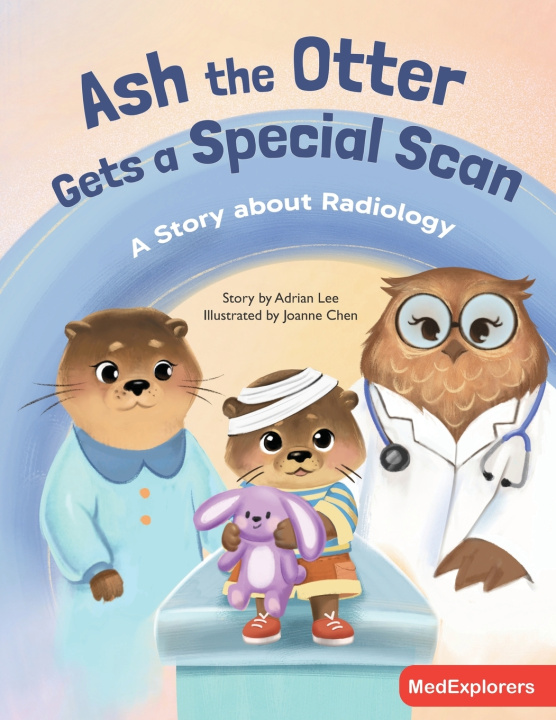 Könyv Ash the Otter Gets a Special Scan Adrian Lee