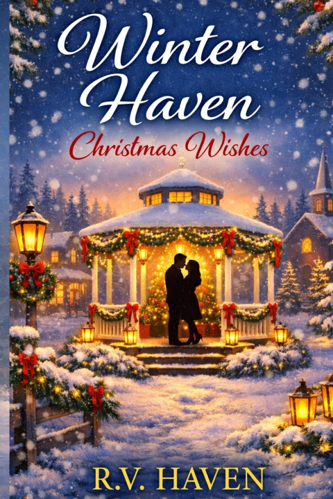Könyv Winter Haven Christmas Wishes R.V. Haven
